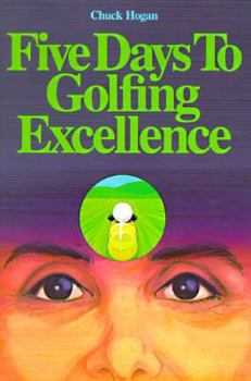 Paperback Five Days to Golfing Excellence Book
