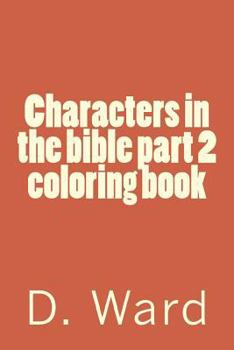 Paperback Characters in the bible part 2 coloring book