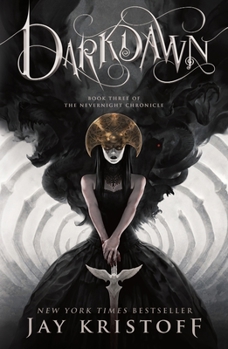 Darkdawn - Book #3 of the Nevernight Chronicle