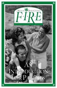 Paperback F.I.R.E.: An Introduction for Parents Book