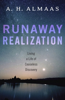Paperback Runaway Realization: Living a Life of Ceaseless Discovery Book