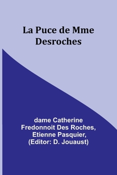 Paperback La Puce de Mme Desroches [French] Book