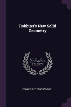 Paperback Robbins's New Solid Geometry Book