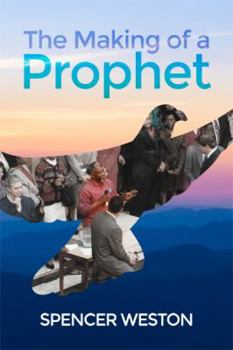 Paperback The Making of a Prophet Book