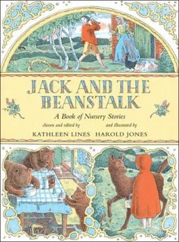 Hardcover Jack and the Beanstalk: A Book of Nursery Stories Book