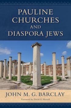 Paperback Pauline Churches and Diaspora Jews Book