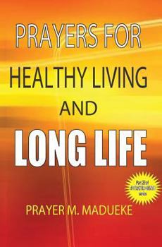Paperback Prayers for healthy living and long life Book