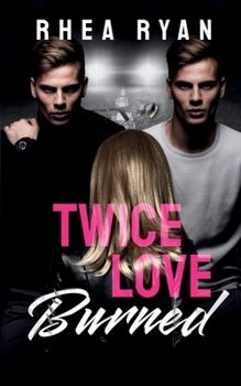Paperback Twice Love Burned Book