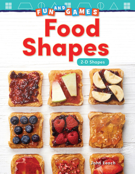 Paperback Fun and Games: Food Shapes: 2-D Shapes Book