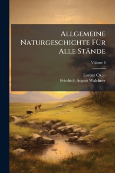 Paperback Allgemeine Naturgeschichte Für Alle Stände: Universal-register; Volume 8 Book