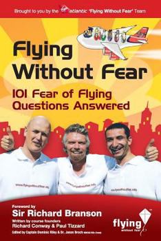 Paperback Flying Without Fear 101 Questions Answered Book