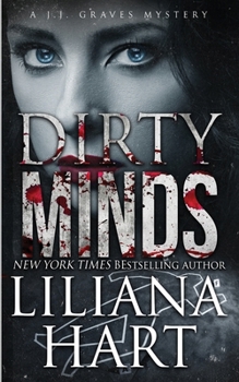 Dirty Valentine - Book #16 of the J.J. Graves Mystery