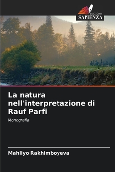 Paperback La natura nell'interpretazione di Rauf Parfi [Italian] Book