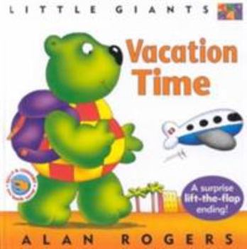 Hardcover Vacation Time: Little Giants Book