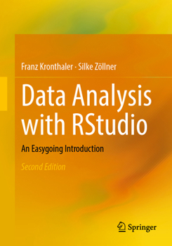 Paperback Data Analysis with Rstudio: An Easygoing Introduction Book
