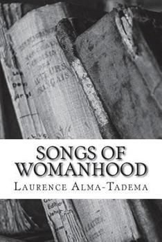Paperback Songs of Womanhood Book