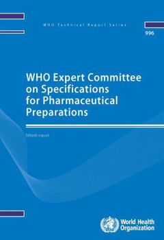 WHO Expert Committee on Specifications for Pharmaceutical Preparations: Fiftieth Report