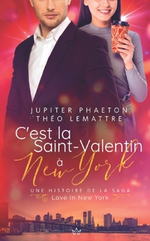 Paperback C'est la Saint-Valentin à New York [French] Book