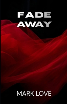 Paperback Fade Away Book
