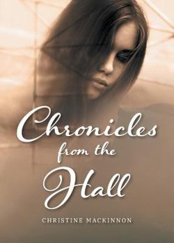 Paperback Chronicles From The Hall Book