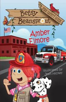 Paperback Betsy Beansprout Fire Safety Guide Book