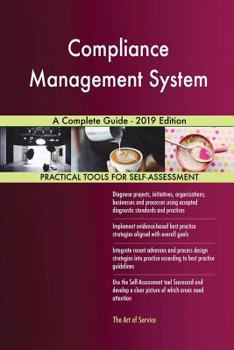 Paperback Compliance Management System A Complete Guide - 2019 Edition Book