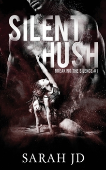 Paperback Silent Hush Book