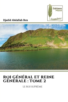 Paperback Roi Général Et Reine Générale: Tome 2 [French] Book