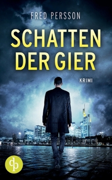 Paperback Schatten der Gier [German] Book