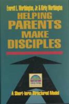 Hardcover Helping Parents Make Disciples: Strategic Pastoral Counseling Resources Book