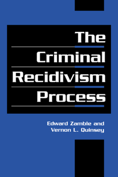 Hardcover The Criminal Recidivism Process Book
