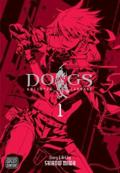 Dogs: Bullets & Carnage, Volume 1 - Book  of the Dogs: Bullets & Carnage