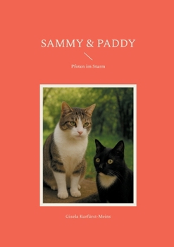 Paperback Sammy & Paddy: Pfoten im Sturm [German] Book