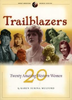Paperback Trailblazers: Twenty Great Western Women Book