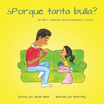 Paperback ?Porque tanta bulla? [Spanish] Book