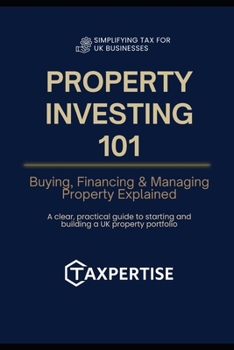 Paperback Property Investing 101: Build Wealth from Scratch Book