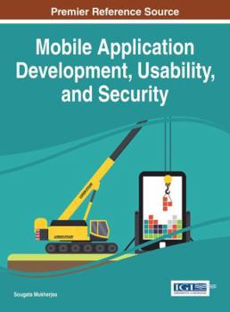 Hardcover Mobile Application Development, Usability, and Security Book