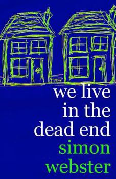 Paperback We Live In The Dead End Book