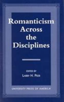 Paperback Romanticism Across the Disciplines Book