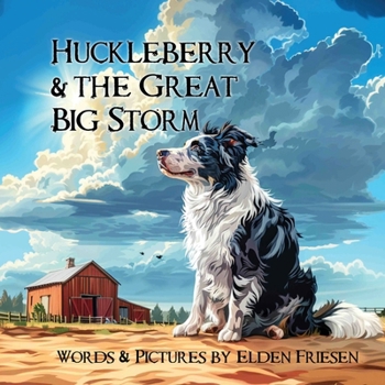 Paperback Huckleberry and the Great Big Storm Book