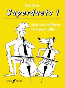 Paperback Superduets for Cello, Bk 1: Duets with a Difference for Beginner Cellists Book