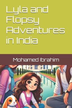 Paperback Lyla and Flopsy Adventures in India Book