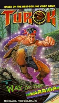 Paperback Way of the Warrior (Turok, No 1) Book