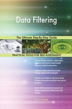 Paperback Data Filtering The Ultimate Step-By-Step Guide Book