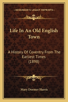 Life In An Old English Town