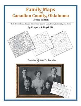 Paperback Family Maps of Canadian County, Oklahoma Book