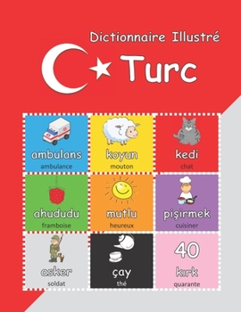 Paperback Dictionnaire Illustré Turc: avec audio [French] Book