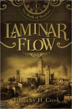 Laminar Flow - Book #1 of the Book of Drachma