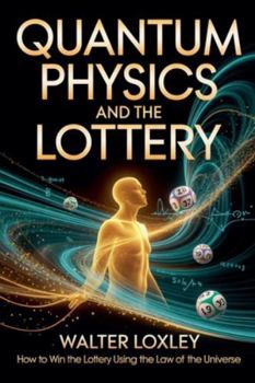 Paperback Quantum Physics and the Lottery Book
