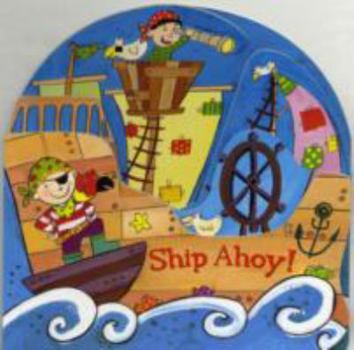 Board book Ship Ahoy! Book